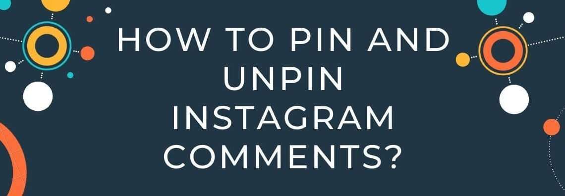 pin and unpin Instagram comments