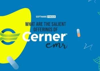 What Are the Salient Offerings of Cerner EMR